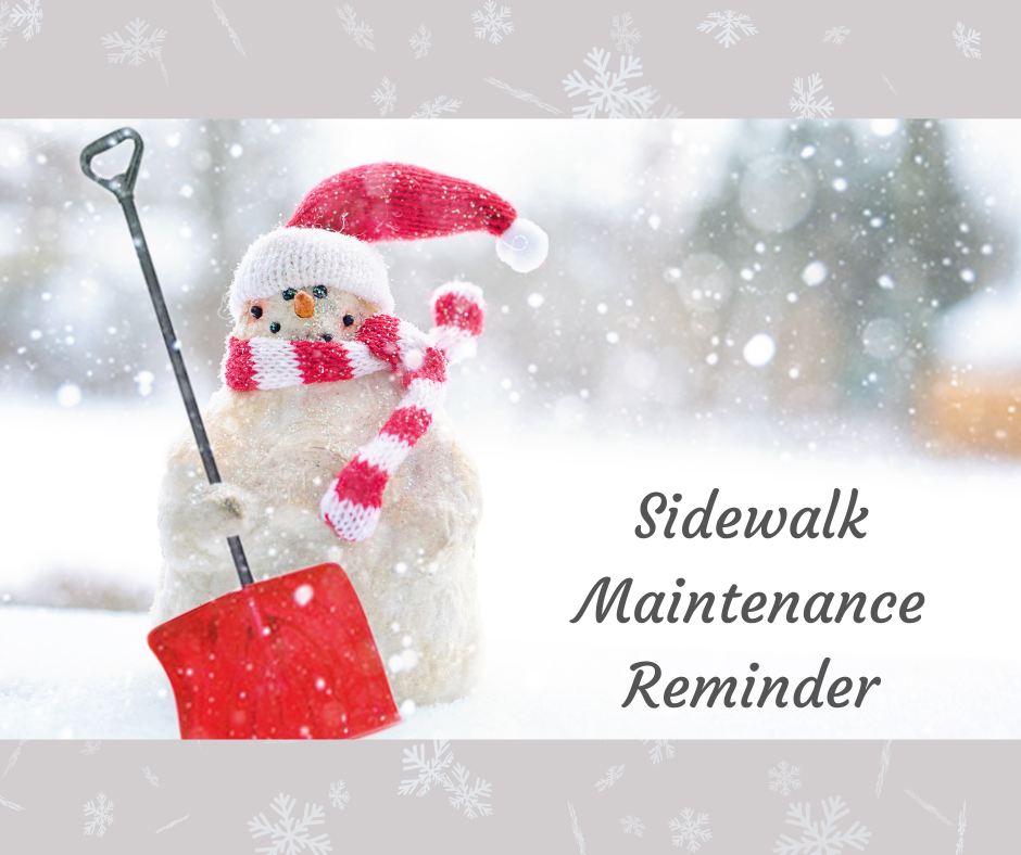 Sidewalk Maintenance Reminder